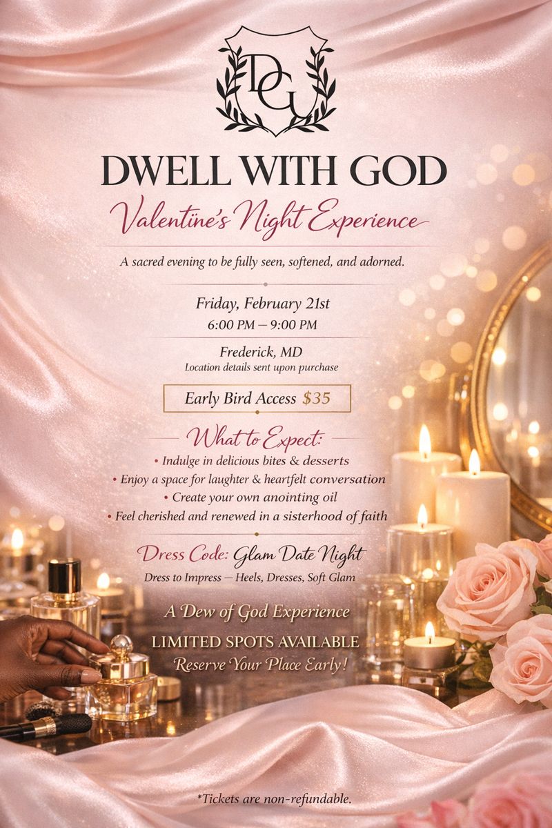Dwell With God Event