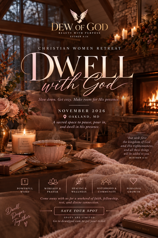 Dwell with God: Wellness Retreat